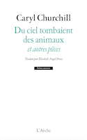 Du ciel tombaient des animaux et autres pièces